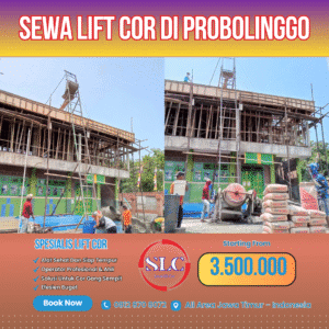 Jasa Sewa Mesin Lift Cor di Probolinggo – Harga Terbaru & Terdekat