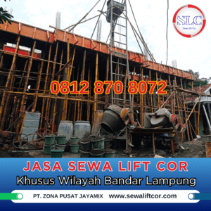 Jasa Sewa Mesin Lift Cor di Bandar Lampung – Harga Terbaru & Terdekat